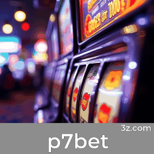 p7bet: Cassino Online Seguro e Divertido