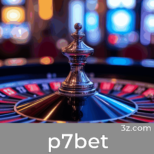 p7bet: Cassino Online Seguro e Divertido